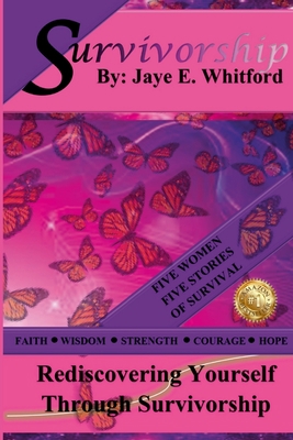 Survivorship - Jaye E. Whitford 1387904744 Book Cover