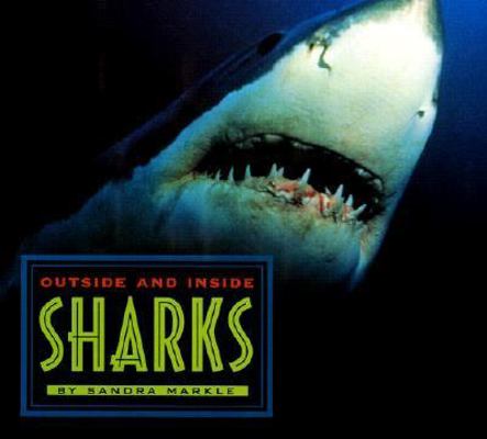 Outside And Inside Sharks 0689803486 Book Cover