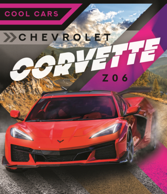Chevrolet Corvette Z06 B0GN72Y12V Book Cover