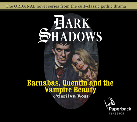 Barnabas, Quentin and the Vampire Beauty: Volum... 1640912444 Book Cover