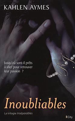 Inoubliables [French] 2824603895 Book Cover