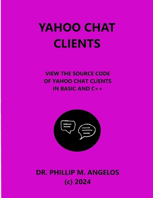 Yahoo Chat Clients: View the source code of Yah... B0CYZXC2X7 Book Cover