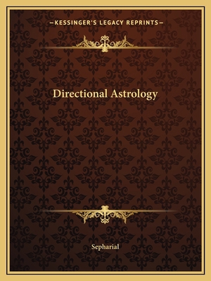 Directional Astrology 1162611030 Book Cover