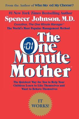 The One Minute Mother 0688144047 Book Cover