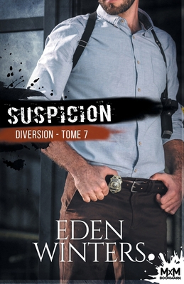 Suspicion: Diversion, T7 [French] 2375749561 Book Cover