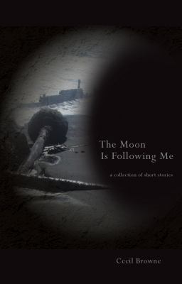 The Moon is Following Me 1848762798 Book Cover