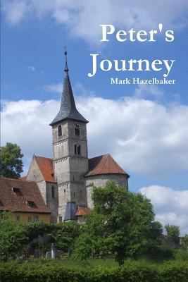 Peter's Journey 0359354459 Book Cover