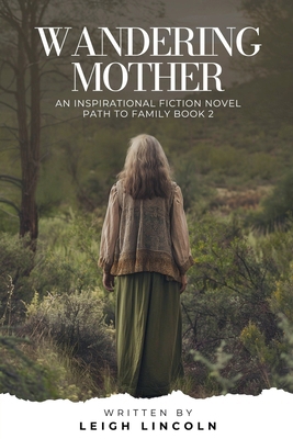 Wandering Mother B0DR7KJH9J Book Cover