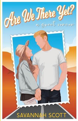 Are We There Yet?: A Sweet Road Trip Romcom B0C87M66MH Book Cover