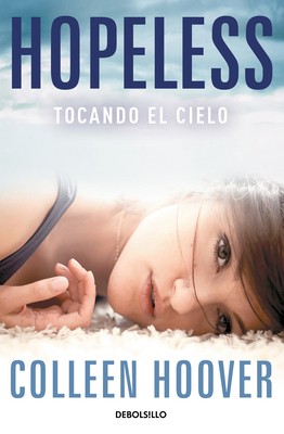 Hopeless (Spanish Edition) [Spanish] 849032624X Book Cover