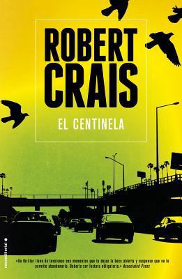 El Centinela = The Sentry [Spanish] B00A75L796 Book Cover