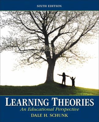 Learning Theories: An Educational Perspective (... 0137071957 Book Cover