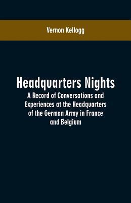 Headquarters Nights: A Record of Conversations ... 9353601169 Book Cover