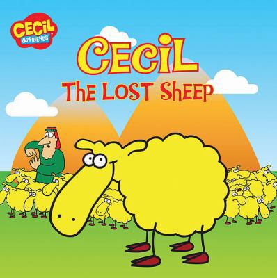 Cecil the Lost Sheep (Cecil and Friends) 0310719445 Book Cover