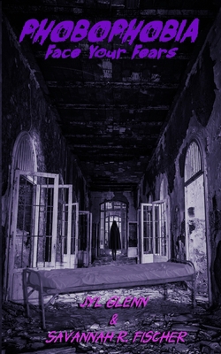 Phobophobia B0F9LMP7JY Book Cover