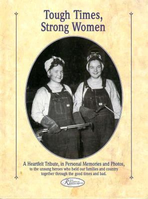 Tough Times, Strong Women 0898212030 Book Cover