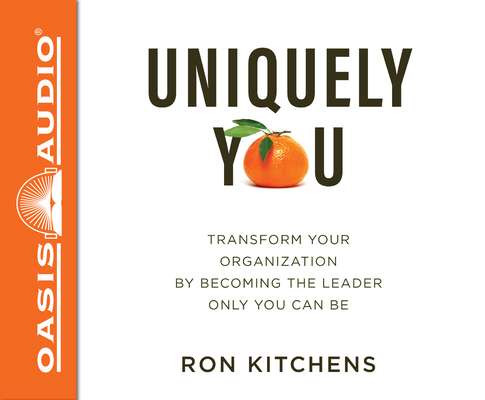 Uniquely You: Transform Your Organization by Be... 1640911901 Book Cover