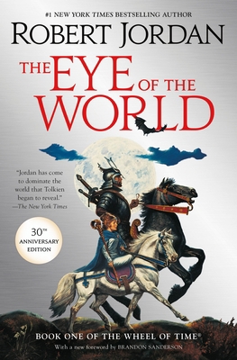 The Eye of the World: Book One of the Wheel of ... 1250754739 Book Cover