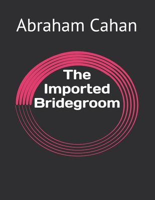 The Imported Bridegroom Book Cover