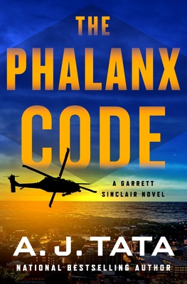 The Phalanx Code: A Garrett Sinclair Novel 1250281466 Book Cover