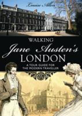Walking Jane Austen's London 0747812950 Book Cover