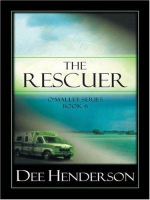 The Rescuer (The O'Malley Series #6) [Large Print] 1594150303 Book Cover