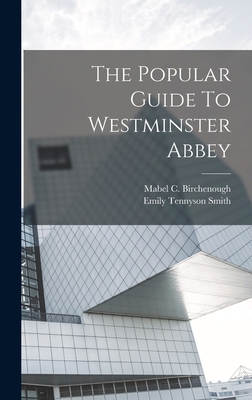 The Popular Guide To Westminster Abbey B0BPJJYHJK Book Cover