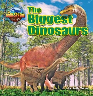 The Biggest Dinosaurs 1642802549 Book Cover