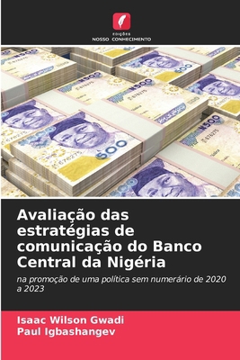 Avaliação das estratégias de comunicação do Ban... [Portuguese] 6205509881 Book Cover