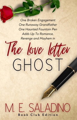 The Love Letter Ghost: Book Club Edition 1637774818 Book Cover