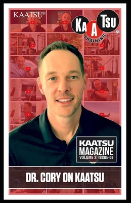 KAATSU Training: : Dr. Cory on KAATSU B087L8RRTR Book Cover