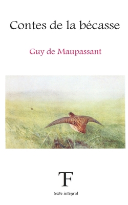 Contes de la b?casse [French] 1539625729 Book Cover
