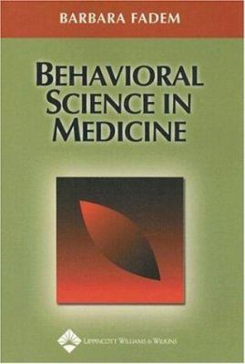 Behavorial Science in Medicine: 0781736692 Book Cover