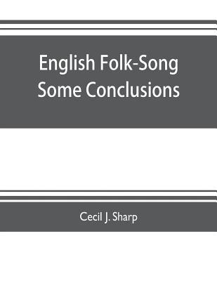 English Folk-Song some conclusions 9353703948 Book Cover
