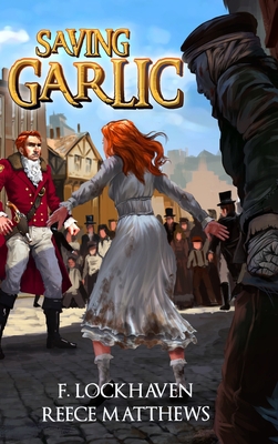 Saving Garlic: A Vampiric Literary Fiction [Large Print] 1639110089 Book Cover