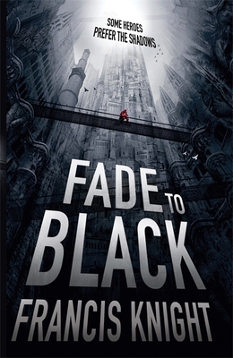 Fade to Black (Pain Mage Trilogy) 0356501663 Book Cover