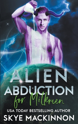 Alien Abduction for Milkmen B0CBL8ST6S Book Cover