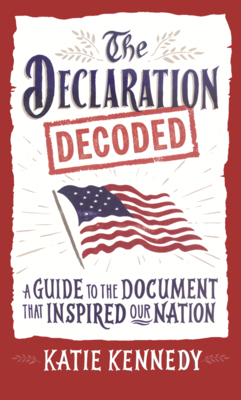 Declaration Decoded: A Guide to the Document Th... B0GMZK7VLT Book Cover