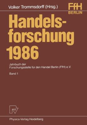 Handelsforschung 1986: Jahrbuch Der Forschungss... [German] 3790803618 Book Cover