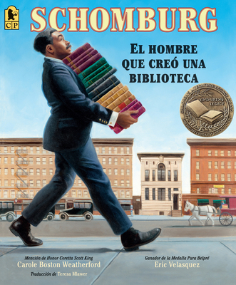 Schomburg: El Hombre Que Creó Una Biblioteca [Spanish] 1536208981 Book Cover