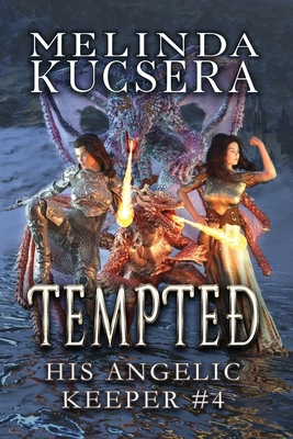 His Angelic Keeper Tempted 1949145263 Book Cover