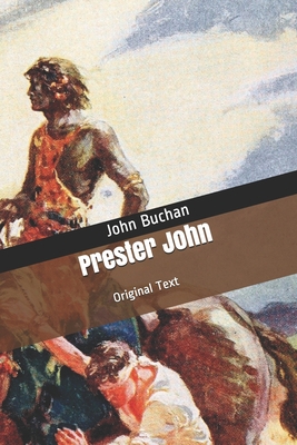 Prester John: Original Text B086FZVX3T Book Cover
