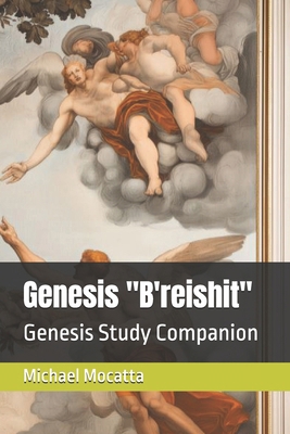 Genesis "B'reishit": Genesis Study Companion B0F4QG5J8F Book Cover