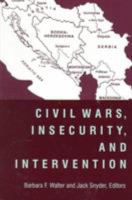 Civil Wars, Insecurity, and Intervention 0231116276 Book Cover