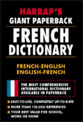 Harrap Giant Paperback French Dictionary 0028623762 Book Cover