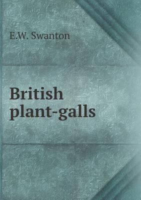 British Plant-Galls 5518430876 Book Cover