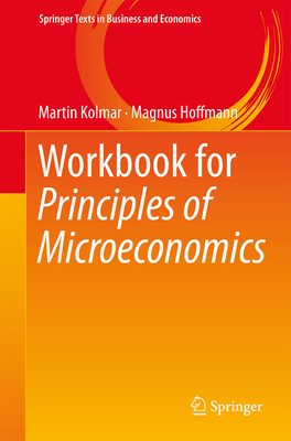 Workbook for Principles of Microeconomics 3319626612 Book Cover