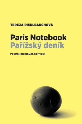 Paris Notebook: Poems (Bilingual Edition) 1953835066 Book Cover