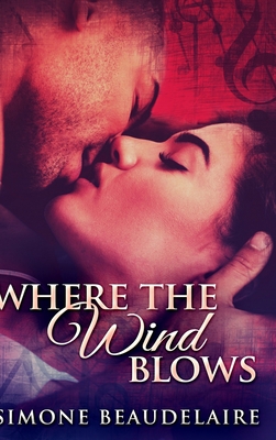 Where the Wind Blows 1034204564 Book Cover