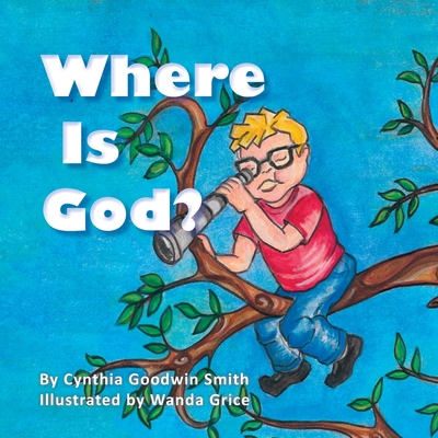 Where Is God? 0578652757 Book Cover